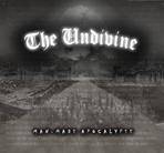 The Undivine : Man-Made Apocalypse